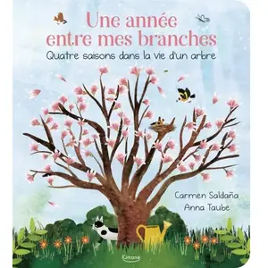 Kimane Une année entre mes branches : quatre saisons dans la vie d'un arbre pas cher