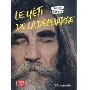 Le Muscadier Le yéti de la décharge pas cher