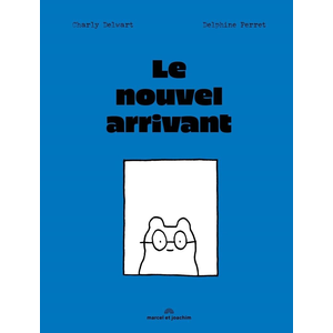 Marcel Et Joachim Le nouvel arrivant pas cher