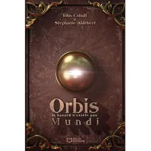 Hello Orbis Mundi - Le hasard n'existe pas pas cher