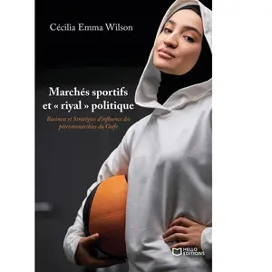 Hello Marchés sportifs et « riyal » politiqueVendu parcultura-librairie