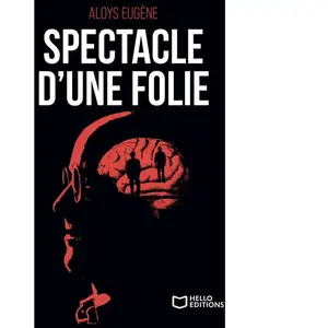 Hello Editions Spectacle d'une folie pas cher