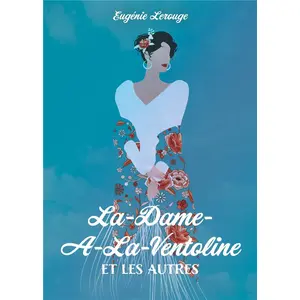 La-Dame-A-La-Ventoline Et Les Autres