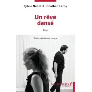 Les Impliqués Un rêve dansé pas cher