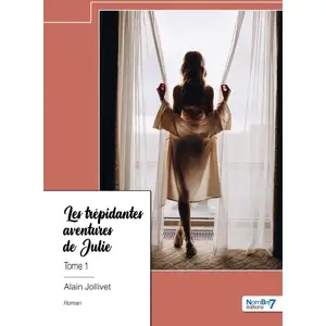 Nombre 7 Les trépidantes aventures de Julie - Tome 1