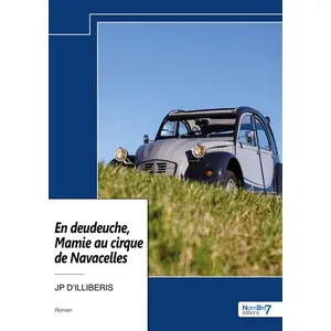 Nombre 7 En deudeuche, Mamie au cirque de Navacelles
