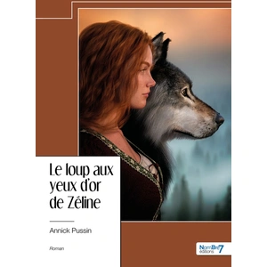 Nombre 7 Le loup aux yeux d'or de Zéline