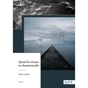 Nombre 7 Quand les oiseaux ne chanteront plus pas cher