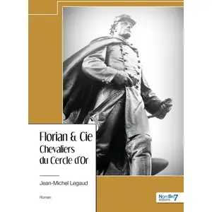 Nombre 7 Florian & Cie - Chevaliers du Cercle d'Or relié pas cher
