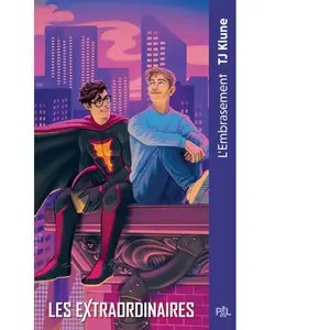 Pal L'Embrasement - Tome 02 Les Extraordinaires Poche pas cher