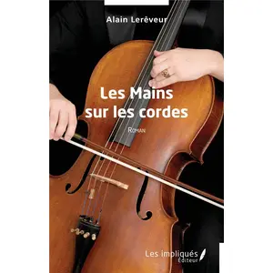 Comparateur de prix : Les Mains sur les cordes