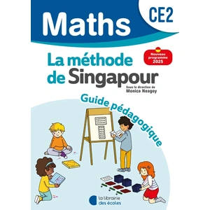 Mathématiques CE2 (2025) - Méthode de Singapour - Guide pédagogique pas cher