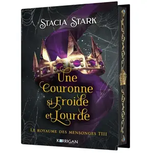 Korrigan Le royaume des mensonges Tome 3 - Une couronne si froide et lourde (Relié) pas cher