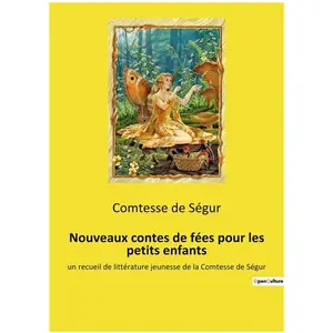 Culturea Nouveaux contes de fées pour les petits enfants pas cher