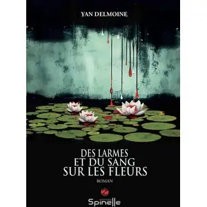 Comparateur de prix : Des Larmes Et Du Sang Sur Les Fleurs