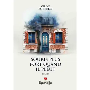 Spinelle Eds Souris plus fort quand il pleut broché pas cher