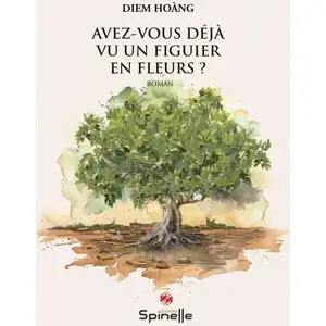 Avez-Vous Déjà Vu Un Figuier En Fleurs ?Vendu parfnac