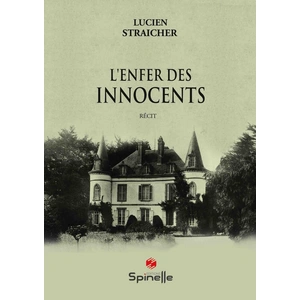 Spinelle Eds L’enfer des innocents broché