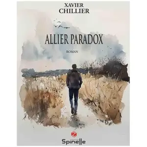 Allier Paradox Xavier Chillier