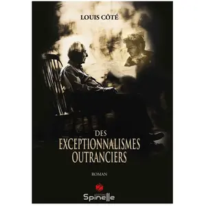 Des Exceptionnalismes Outranciers pas cher
