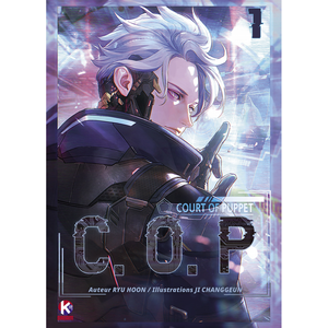 Comparateur de prix : K-DREAM C.O.P - Court of Puppet tome 1