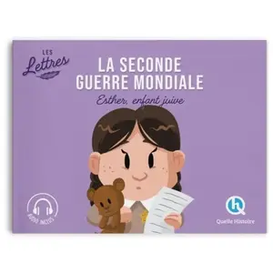 Les lettres de la Seconde Guerre mondiale : Esther, enfant juive pas cher