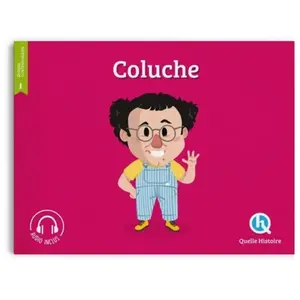 Quelle Histoire Coluche pas cher