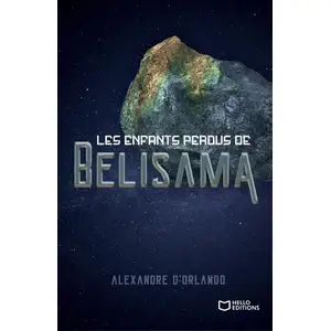 Comparateur de prix : Hello Editions Les Enfants Perdus De Belisama