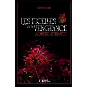 Hello Les ficelles de la vengeance - Tome I : Sombre attirance broché pas cher