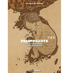 Comparateur de prix : Komics Initiative Palimpseste parcours d'une adoptee en provenance de coree cartonné