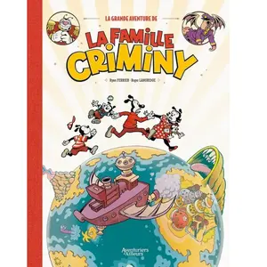 La grande aventure de la famille Criminy Ryan Ferrier, Roger Langridge pas cher