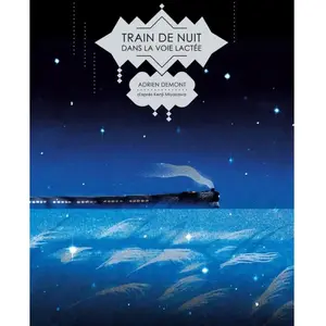 Comparateur de prix : Morgen Train de nuit dans la voie lactée Adrien Demont