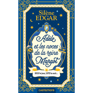 Adèle et les noces de la Reine Margot pas cher