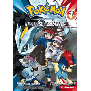 Kurokawa Eds Pokémon Noir 2 et Blanc 2 - tome 1