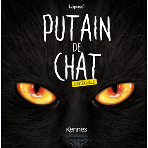 Comparateur de prix : Kennes Putain de chat - L'intégrale 2023