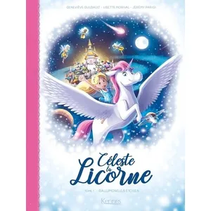 Kennes Céleste la licorne T01 BD pas cher