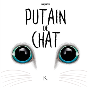 Kennes Putain de chat T03