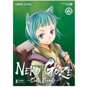 Shiba Neko Goze - Chats errants T02: Chats errants pas cher