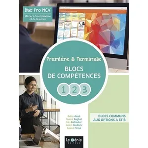 Comparateur de prix : Le Genie Editeur Blocs de compétences 1 2 3 Première & Terminale Bac Pro Métiers du commerce et de la vente