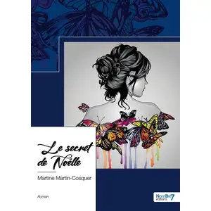 Nombre 7 Le secret de Noëlle