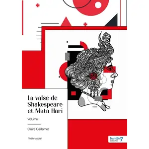 Nombre 7 La valse de Shakespeare et Mata Hari pas cher