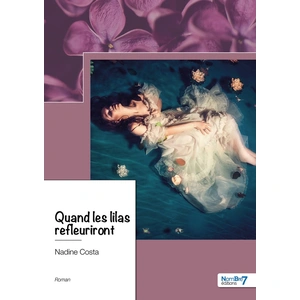 Nombre 7 Quand les lilas refleuriront pas cher