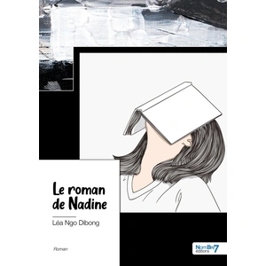 Nombre 7 Le roman de Nadine pas cher