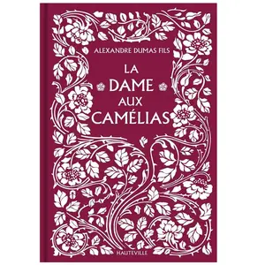 Hauteville La Dame aux camélias pas cher
