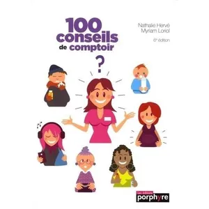 Comparateur de prix : Porphyre 100 conseils de comptoir Nathalie Herve (Auteur), Myriam Loriol (Auteur)