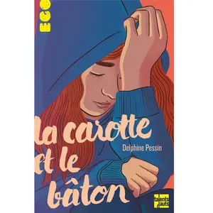 Talents Hauts La carotte et le bâton pas cher
