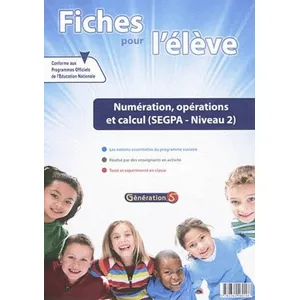Fiches Pour L'élève : Numération, Opérations Et Calcul (Segpa Niveau 2...Vendu parcultura-librairie