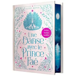 Comparateur de prix : Big Bang Une danse avec le prince faé (édition reliée)