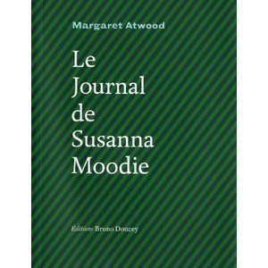 Doucey Bruno Le journal de Susanna Moodie Margaret Atwood pas cher