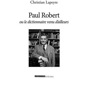 Ovadia Eds Paul Robert ou un dictionnaire venu d'ailleurs